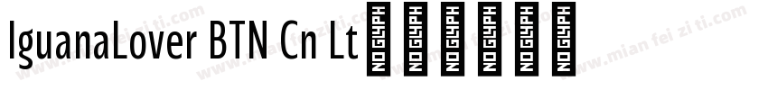 IguanaLover BTN Cn Lt字体转换